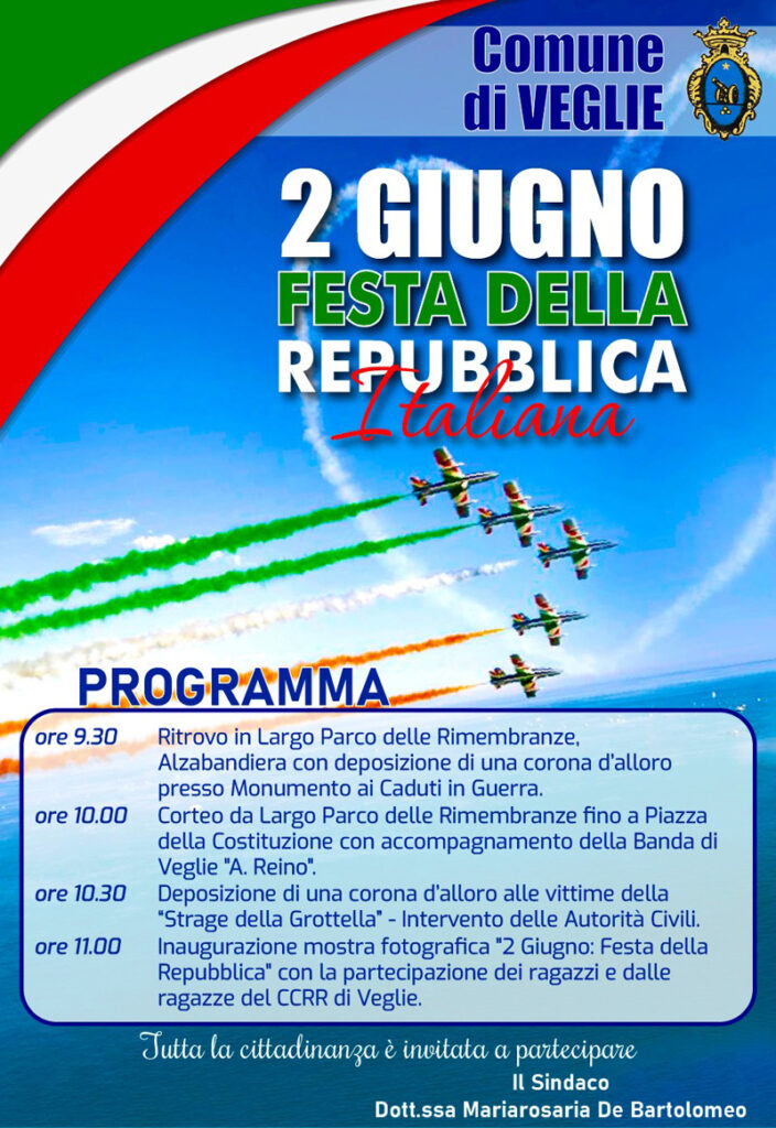 2 GIUGNO FESTA DELLA REPUBBLICA ITALIANA VeglieNews Veglie nel Mondo