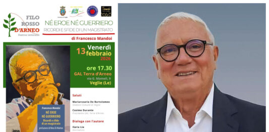 “NÉ EROE NÉ GUERRIERO. RICORDI E SFIDE DI UN MAGISTRATO”: A Veglie la presentazione del libro di Francesco Mandoi