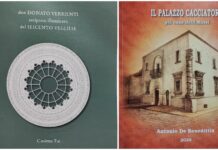 “DON DONATO VERRIENTI” e “IL PALAZZO CACCIATORE”: I due nuovi “QUADERNI DI STORIA” degli studiosi Cosimo Fai e Antonio De Benedittis