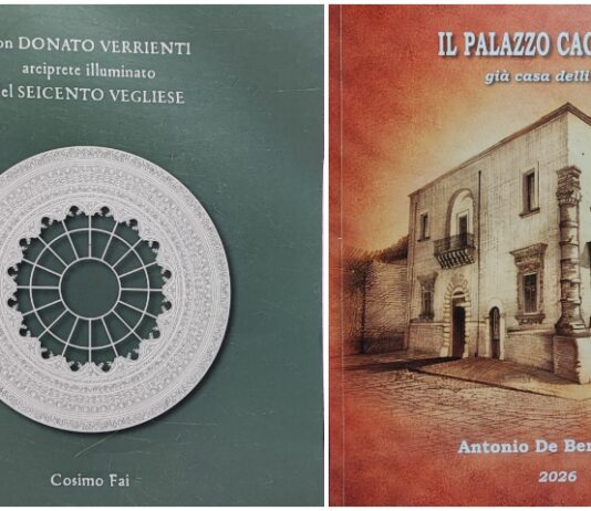 “DON DONATO VERRIENTI” e “IL PALAZZO CACCIATORE”: I due nuovi “QUADERNI DI STORIA” degli studiosi Cosimo Fai e Antonio De Benedittis