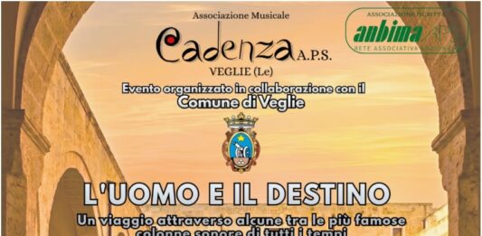 “L’UOMO E IL DESTINO”: a Veglie una serata tra musica ed emozioni Sabato 8 Agosto